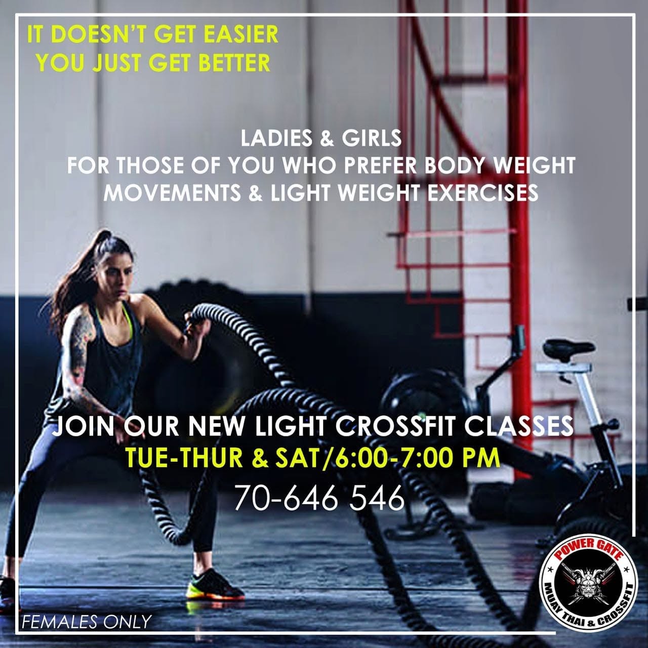 Ladies’ classes — Fitness, Fight Do and CrossFit.